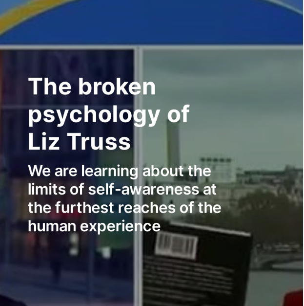The broken psychology of Liz Truss: What we can learn about failure from someone who has demonstrated it at the highest possible level iandunt.substack.com/p/the-broken-p…