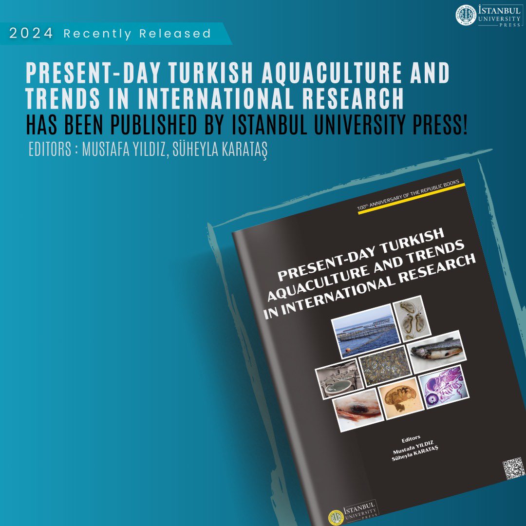 📚 We are pleased to share with you this recently published book on ‘Present-Day Turkish Aquaculture and Trends in International Research‘. To access the full book, please click on the following link 👉 bit.ly/43WEguF #istunipress #biology #books #openaccess