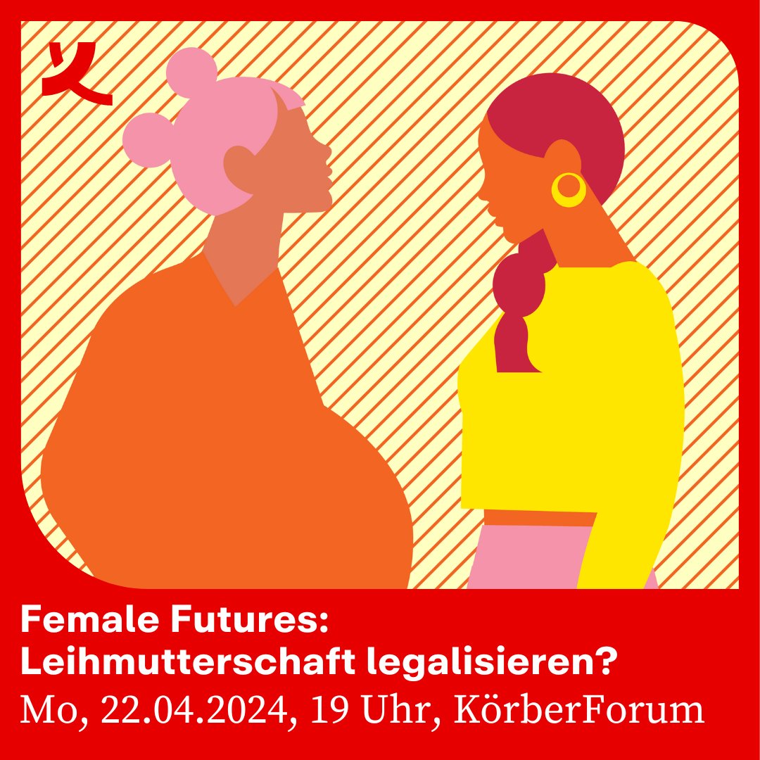🙋‍♀️ Nicht verpassen: „Female Futures: Leihmutterschaft legalisieren?“

📣 Über diese Frage diskutieren Laura Anna Klein, <a href="/wiesemann_c/">Claudia Wiesemann</a> und <a href="/KatrinHelling/">Katrin Helling-Plahr</a> im <a href="/KoerberForum/">KörberForum</a>.

❗ Livestream vormerken: 👉 koerber-stiftung.de/veranstaltunge…

🤝 <a href="/KoerberScience/">KoerberScience</a>