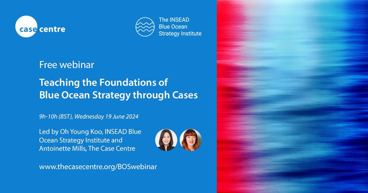 💻 2️⃣ MONTHS TO GO 💻 Would you like to learn how to teach the foundations of @BlueOceanStrtgy through cases? Attend this free #casewebinar to discover more. 🗓 19 June 2024, 9h-10h (BST) 👩‍💻 Oh Young Koo, @cases_annie BOOK NOW 👉 thecasecentre.org/BOSwebinar