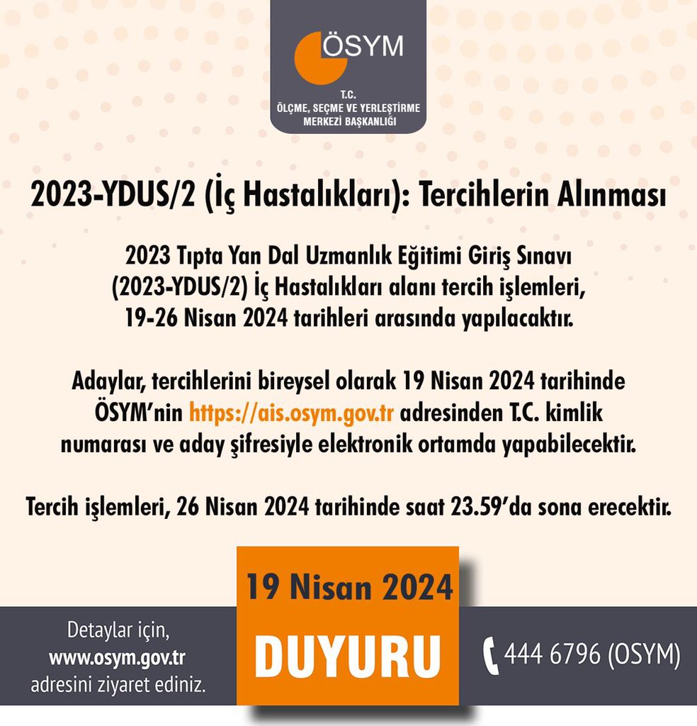 2023-YDUS/2 (İç Hastalıkları): Tercihlerin Alınması

osym.gov.tr/TR,29329/2023-…