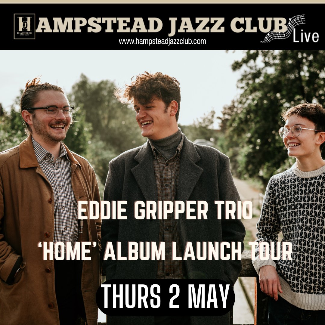 THURS 2 MAY - EDDIE GRIPPER TRIO - ‘HOME’ ALBUM LAUNCH TOUR
Eddie Gripper, presents the launch of ‘Home’, an album of challenging grooves paired with rich, elegant harmonies, culminating in an outcome that is both provocative and gratifying.

TIX: hampsteadjazzclub.com/whats-on/eddie…