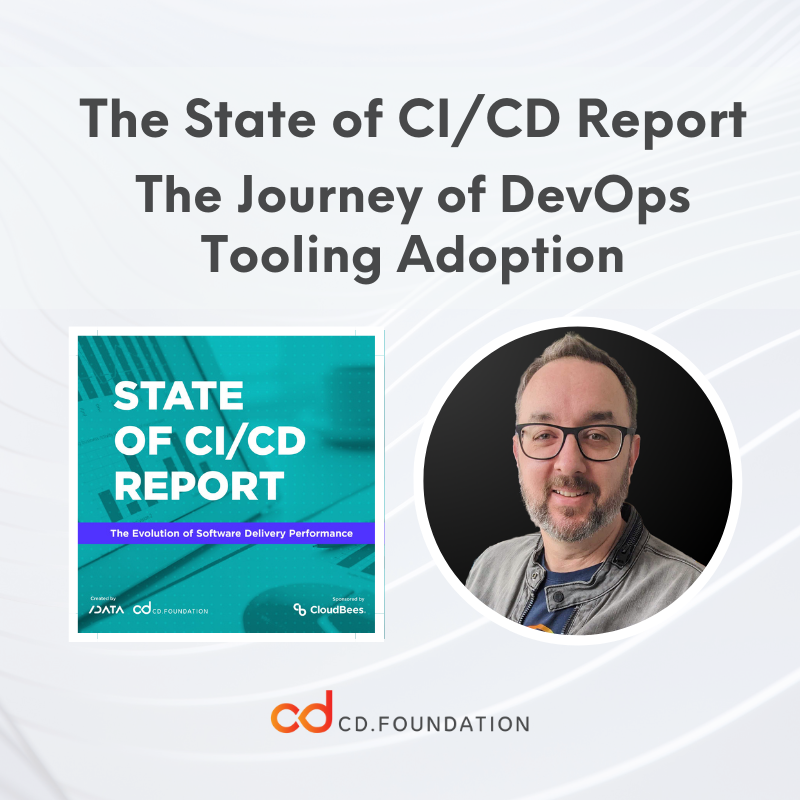 The State of CI/CD Report - The Journey of #DevOps Tooling Adoption. cd.foundation/blog/2024/04/1…
