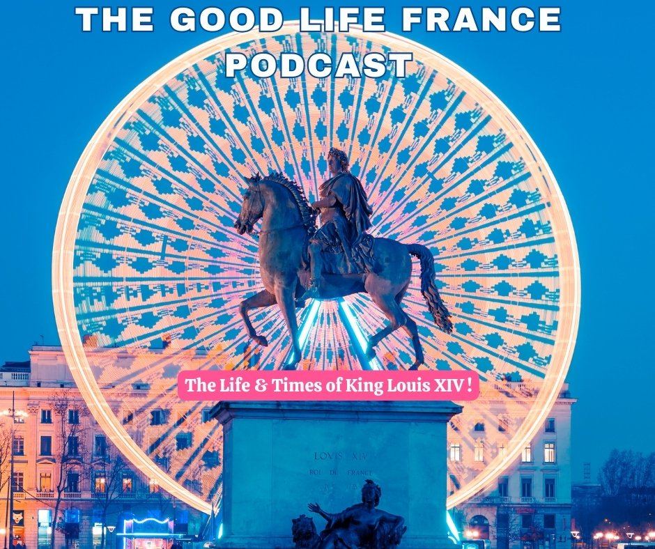 New podcast: Step back in time to the life & times of Louis XIV - fascinating facts about the rules of living at Versailles, fashion, his romantic life & more! On all apps, or just click & play: thegoodlifefrance.com/the-life-and-t… #thegoodlifefrance