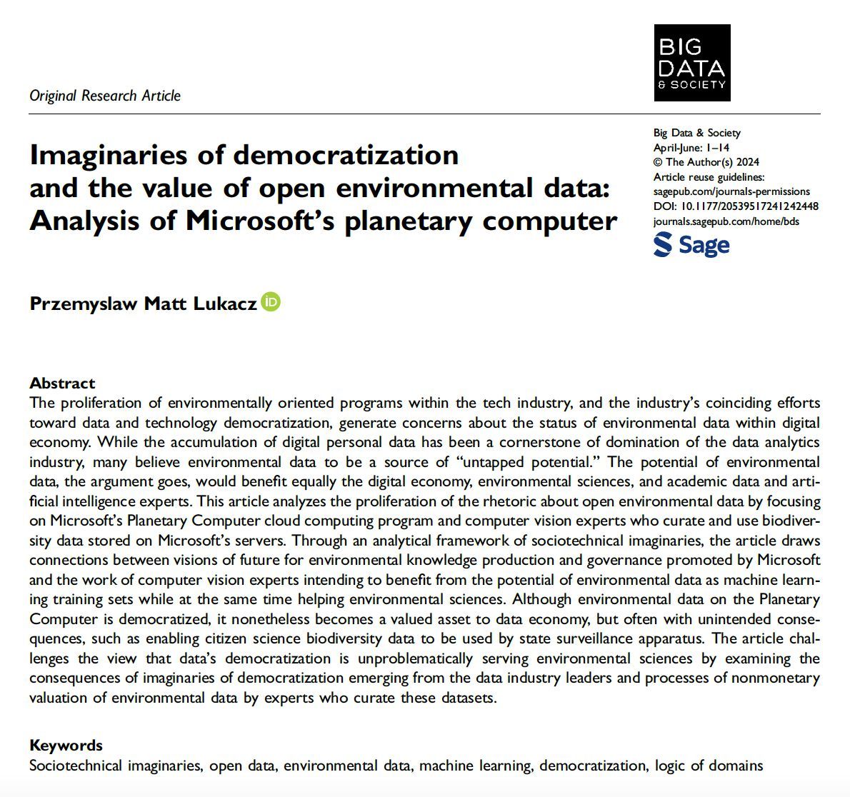 How about ending the week with exploring the new research “Imaginaries of democratization and the value of open environmental data: Analysis of Microsoft’s planetary computer” by Przemyslaw Matt Lukacz @PMLukacz: buff.ly/49HFQ4z #opendata #machinelearning #democratization