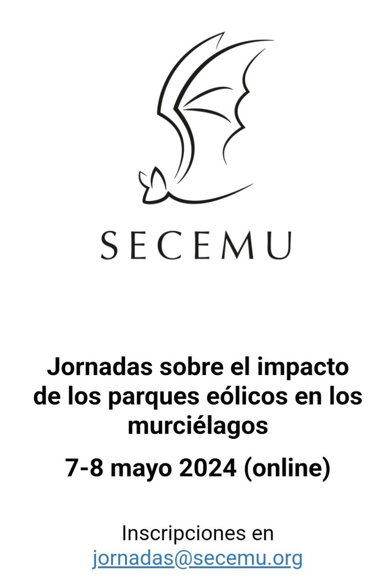 La Comisión sobre #murciélagos y #parqueseólicos de la @SECEMU ha organizado los días 7 y 8 de mayo unas jornadas online.