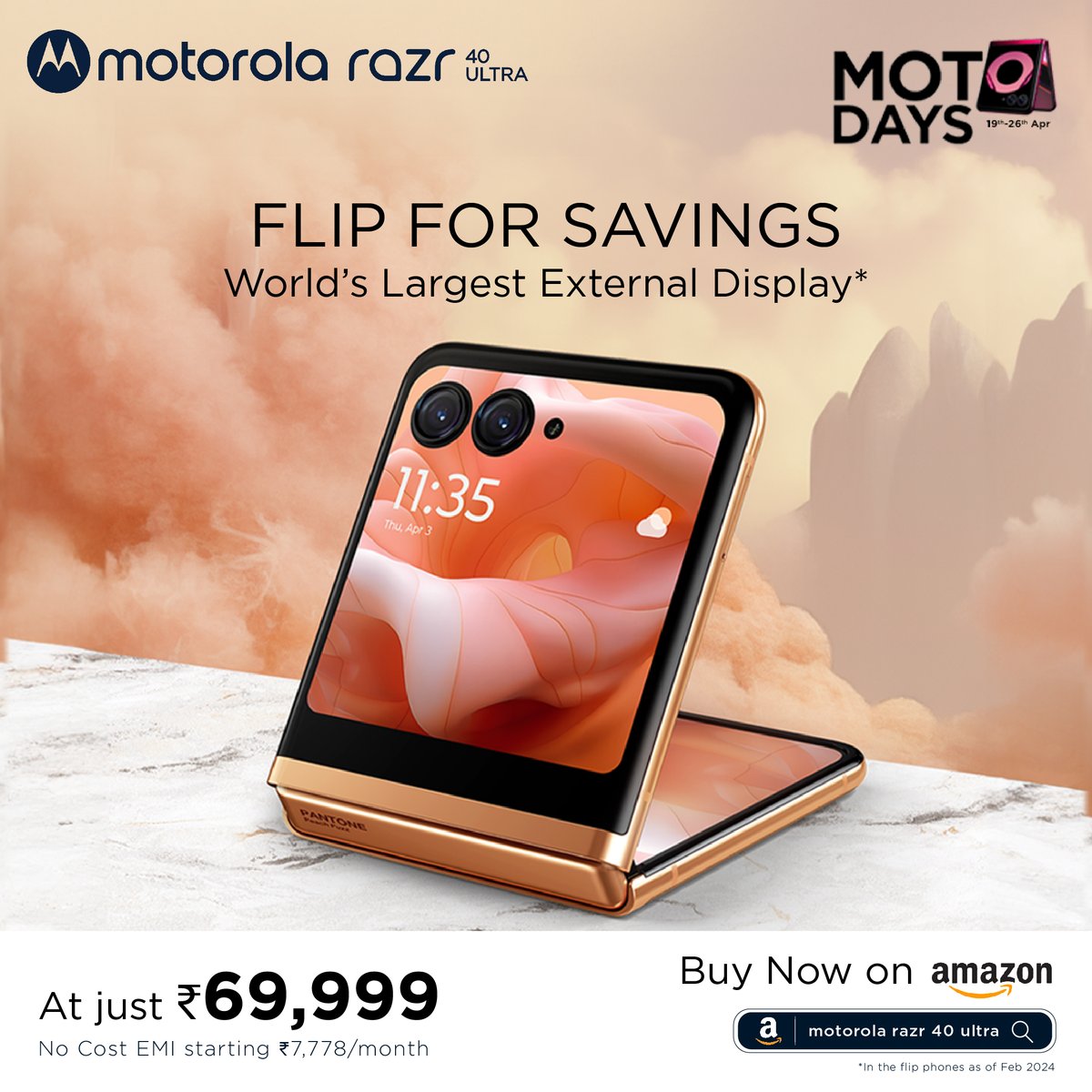 The wait is over! MOTO Days are here with an unbeatable deal with 3, 6 & 9 months no-cost EMI offers on #MotorolaRazr40Ultra at just ₹69,999* exclusively on @amazonIN . Don't miss out, this offer flips away soon!