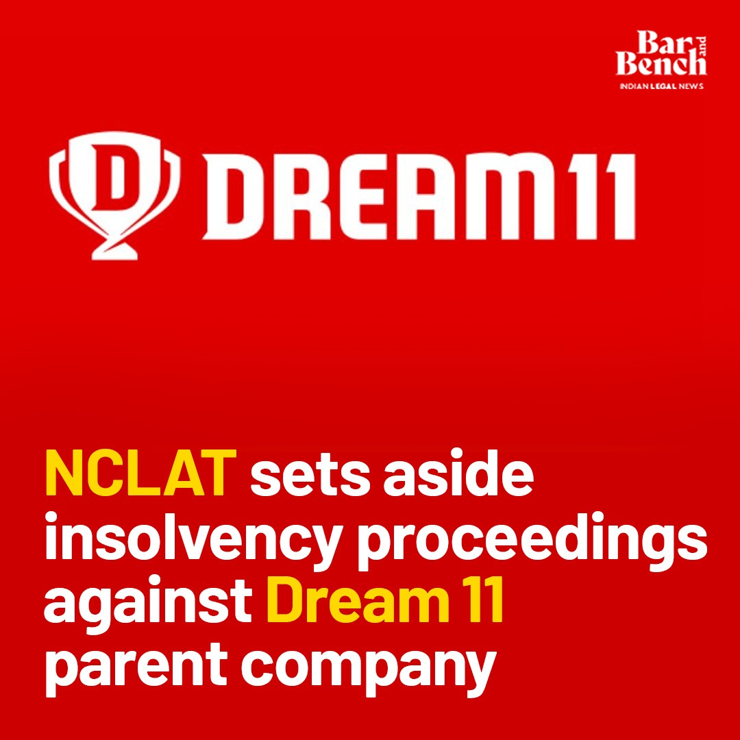 NCLAT sets aside insolvency proceedings against Dream 11 parent company

Read more here: tinyurl.com/yhsmbhxn