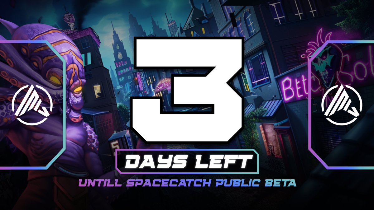 🚀 𝗝𝗨𝗦𝗧 𝟯 𝗗𝗔𝗬𝗦 𝗟𝗘𝗙𝗧! The countdown is nearly over! Only 3 days until the #SpaceCatch 𝙋𝙐𝘽𝙇𝙄𝘾 𝘽𝙀𝙏𝘼 launches, ushering in a new era of GameFi 🎮 Get ready to experience a gaming revolution that's set to shake the very foundations of the industry!
