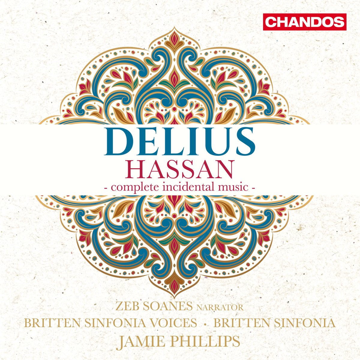 New release alert! 🚨 Jamie Philips directs Britten Sinfonia and Britten Sinfonia Voices in this recording of Delius's complete incidental music to Hassan, a play by James Elroy Flecker, with narration of the story read by Zeb Soanes 💿✨ Listen now! 👉arc.lnk.to/CHAN20296FA?ut…