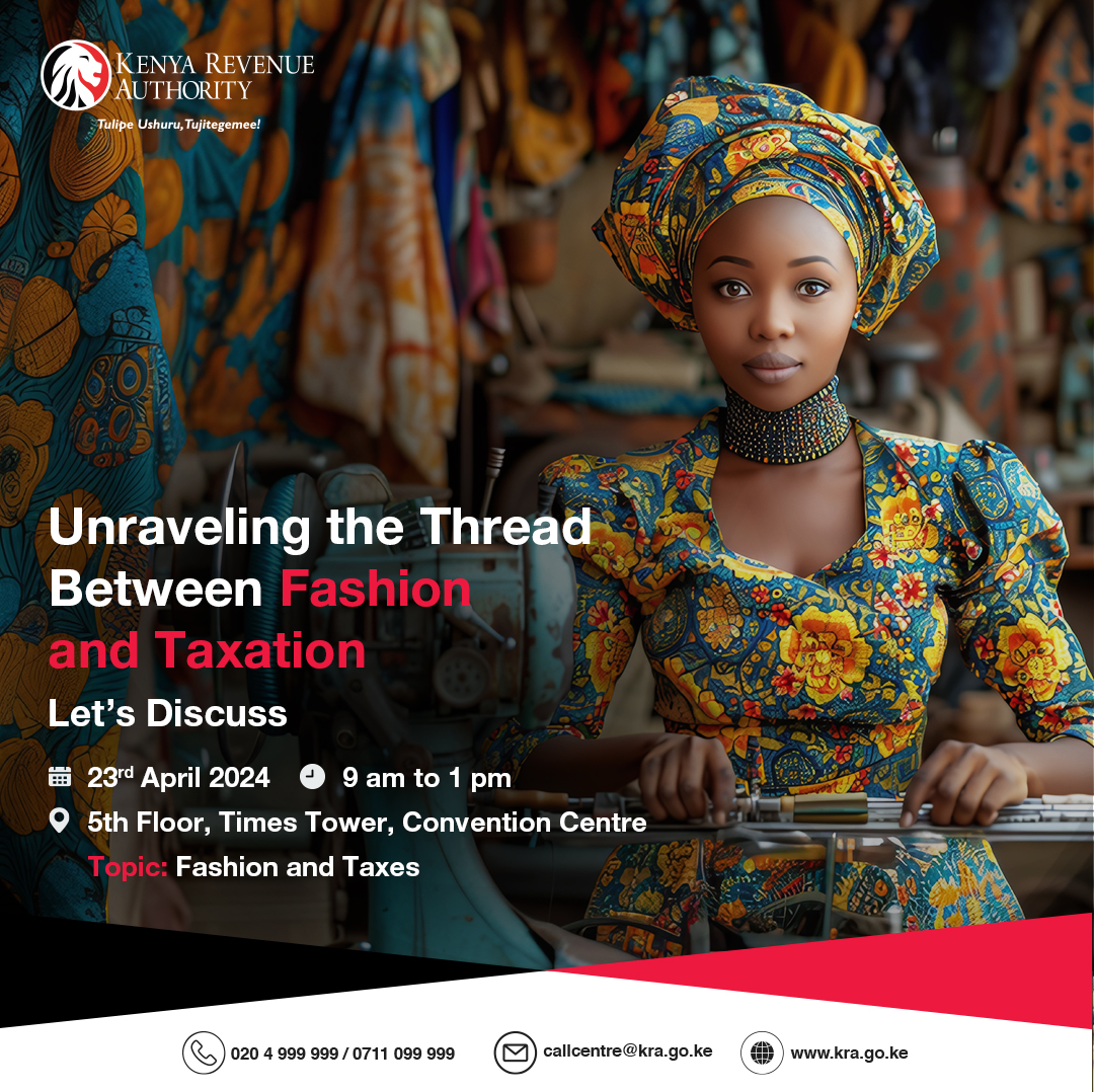 Are you in the Fashion industry and facing various challenges on Tax matters? In partnership with @FashionAgendaKE , we will host a training session on 23rd April from 9am to 1pm to educate and clarify issues on matters fashion and taxes. #FashionAndTaxes