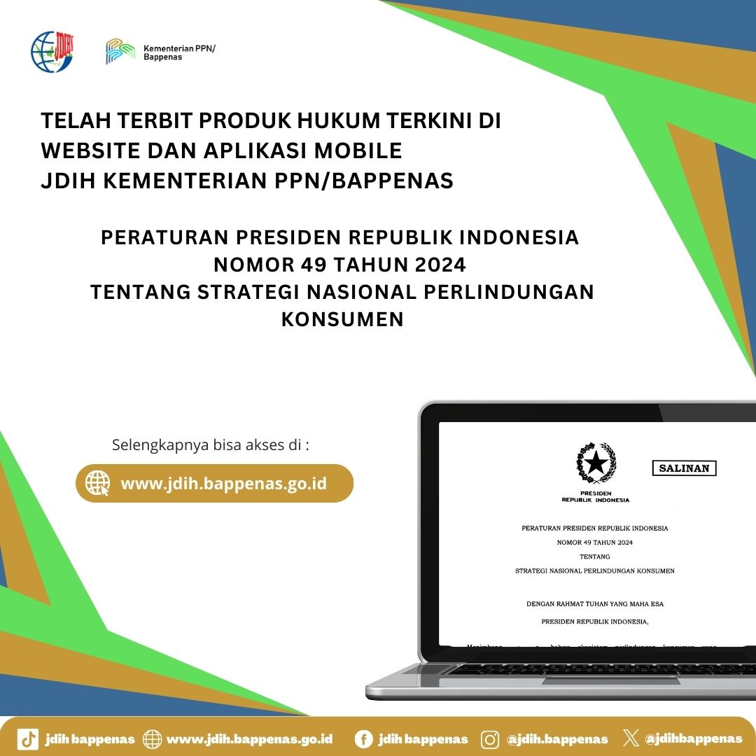 #SahabatPembangunan Bapak Presiden Jokowi mengeluarkan Perpres No. 49/2024 tentang Strategi Nasional Perlindungan Konsumen. 

Link unduh Peraturan Presiden No. 49/2024 tentang Strategi Nasional Perlindungan Konsumen
jdih.bappenas.go.id/peraturan/deta…

#JDIHBappenas #BappenasRI