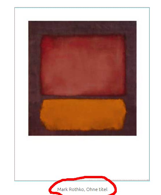 Da weiß man gleich, dass Rothko kein Österreicher war.