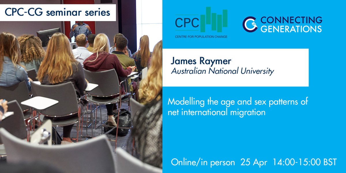 🗓️NEXT WEEK - Join us for our S3Ri / #CPCCGWebinar on 25 April

@Jamesraymeranu from @ANU_Research will be discussing a methodology to infer the age & sex profiles of net #migration to increase accuracy for #population estimation and projection.

Register: cpc.ac.uk/activities/ful…