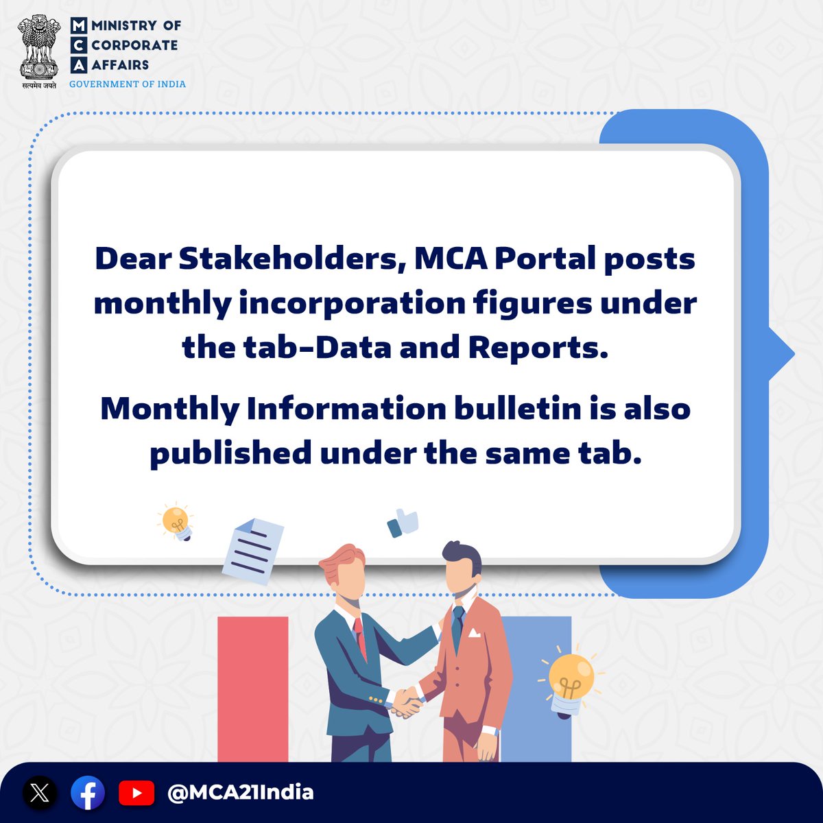 Dear Stakeholders, MCA Portal posts monthly incorporation figures under the tab-Data and Reports. Monthly Information Bulletin is also available under the same tab. #MCA #MCAPortal #MonthlyIncorporationFigures #Bulletin