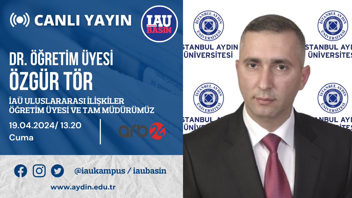 📺 Öğretim Üyemiz Dr. Özgür Tör, Azerbaycan'da yayın yapan ARB TV ekranlarında, dış politika gündemi hakkında değerlendirmelerde bulunacak.

İzlemek için 👉 hdtvler.tv/arb-tv-az-izle/

@IAUKampus

@drmaydin

@iautam_

@ozgurtor91

@ARB24TV