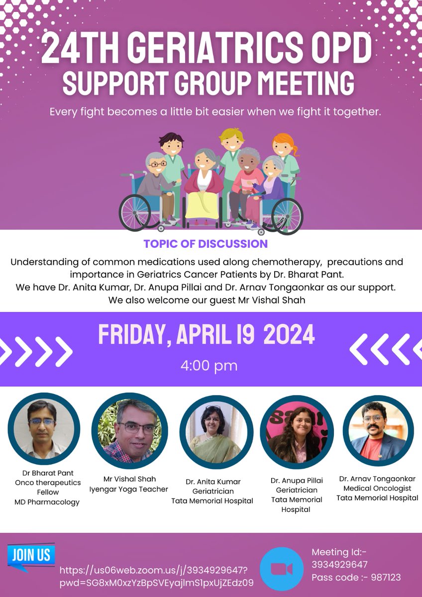 Geriatrics Oncology is inviting you to 24th Zoom patient and caregiver support group meeting. This session we will discuss medication issues and role of yoga Time: Apr 19, 2024 4:00 PM IST Join Zoom Meeting us06web.zoom.us/j/3934929647?p… Meeting ID: 393 492 9647 Pass code: 987123