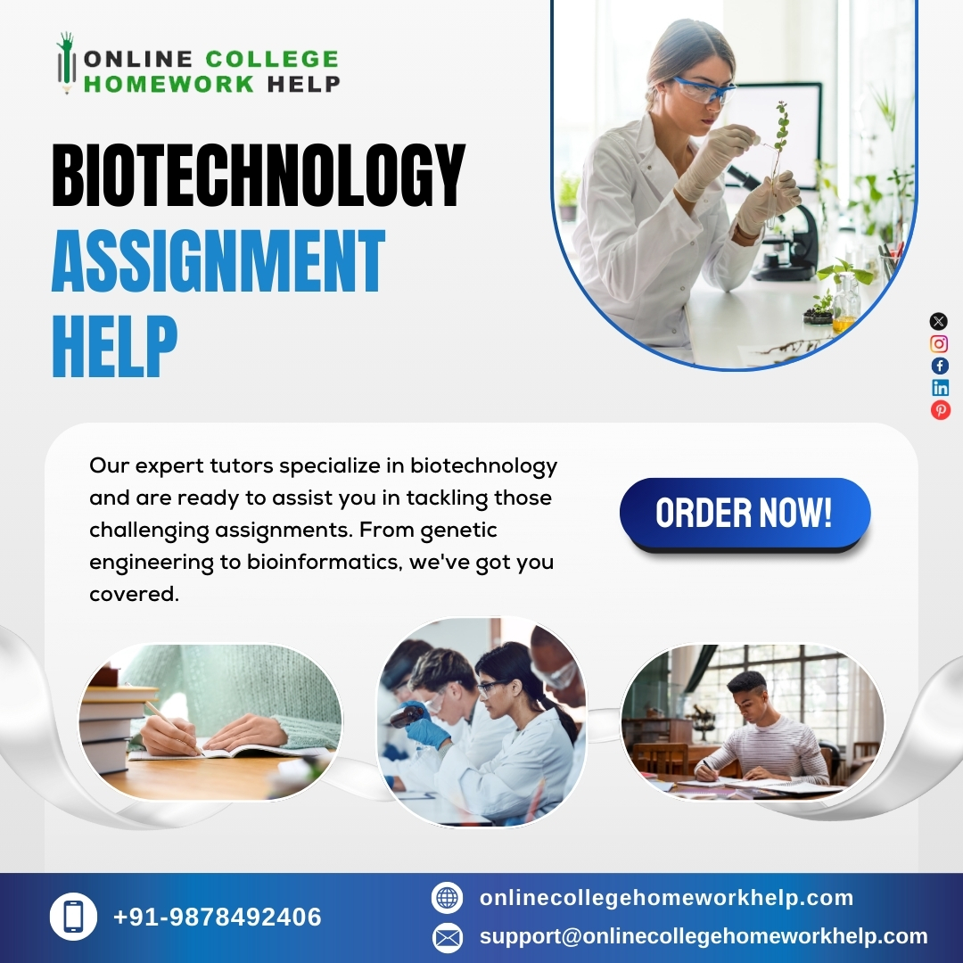 Onlinechwhelp's tweet photo. 🔬 Struggling with your biotechnology assignments? Don't stress!📚
From genetic engineering to bioinformatics, we've got you covered. 

Order Now!
📲 +91-9878492406
🌐 https://t.co/BYxTIhU7uV

#Biotechnology #AssignmentHelp #OnlineTutors #BiotechExperts #onlinecollegehomeworkhelp https://t.co/msjMQcD1E5