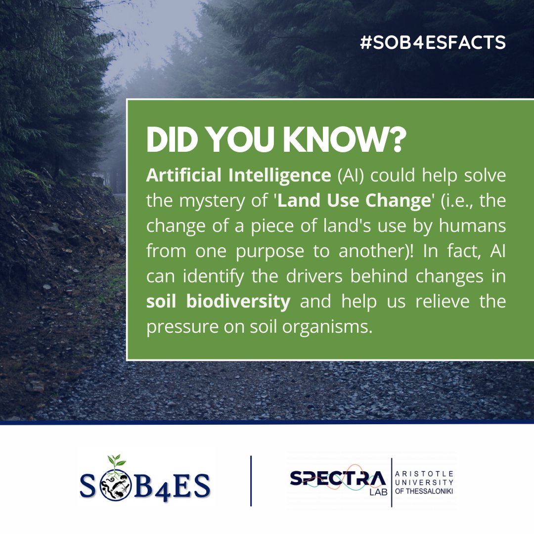 🔎 Did you know that #ArtificialIntelligence (#AI) can help unravel the mystery behind why a particular piece of land transitions from one human use to another? 💡

#SOB4ESFacts #SoilHealth #MissionSoil