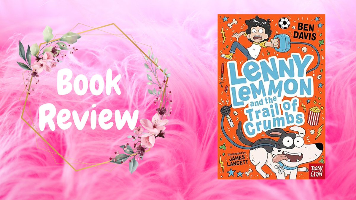 Review up for Lenny Lemmon and the Trail of Crumbs ★★★★★ stars twirlingbookprincess.com/2024/04/review… #bookbloggers #blogging #bookreview #review #humour #childrensbooks #dogs #chaos #booktwt #BookTwitter #funny @Bloggershut @BiblioblogR #TRJForBloggers @BlazedRTs @OurBloggingLife