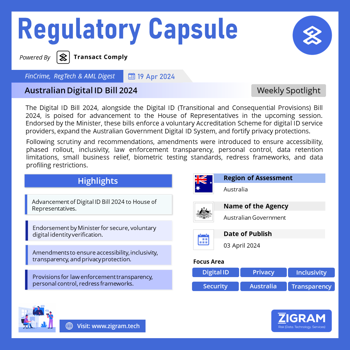 Australian Digital ID Bill 2024 | Regulatory Capsule
Powered by: Transact Comply

To read more: zurl.co/OD0a
Explore the product's full scope: zurl.co/c6j0

#DigitalID #PrivacyProtection #Cybersecurity #OnlineTransactions #IdentityVerification