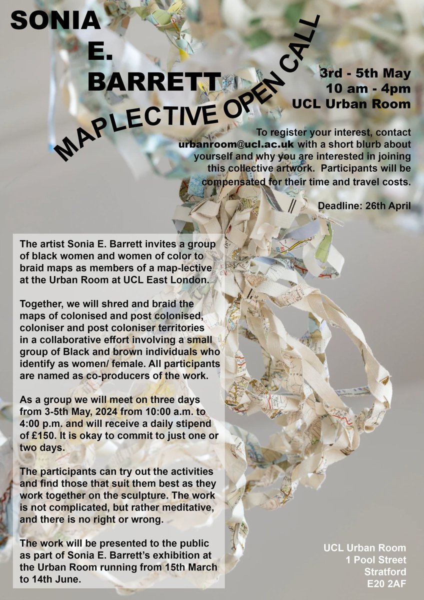 📣 OPEN CALL to work with artist Sonia E. Barrett on the public MAPLECTIVE exhibition at our @UCLEast Urban Room! Register your interest by contacting urbanroom@ucl.ac.uk with a short blurb about yourself & why you are interested. Deadline to apply: 26 April 📸 Damian Griffiths