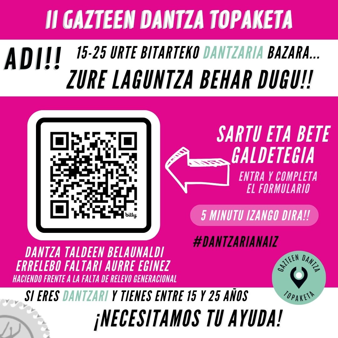 gdtopaketa's tweet image. 📷15 eta 25 urte bitarteko dantzaria zara? 𝙇𝙖𝙜𝙪𝙣 𝙜𝙖𝙞𝙩𝙯𝙖𝙯𝙪!! 5̲ ̲m̲i̲n̲u̲t̲u̲ ̲b̲e̲s̲t̲e̲r̲i̲k̲ ̲e̲z̲ dira izango!📷
📷 bit.ly/galdetegi24