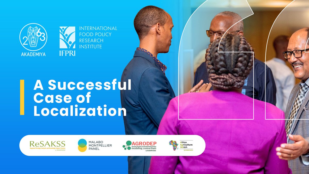 @AKADEMIYA2063: A Successful Case of Localization! This piece by @AKADEMIYA2063 & @IFPRI captures the migration of 3 core programs: @ReSAKSS, @AGRODEP & @MaMoPanel & highlights @AKADEMIYA2063's support in the implementation of @AUC_CAADP. More👉rb.gy/yyswhe