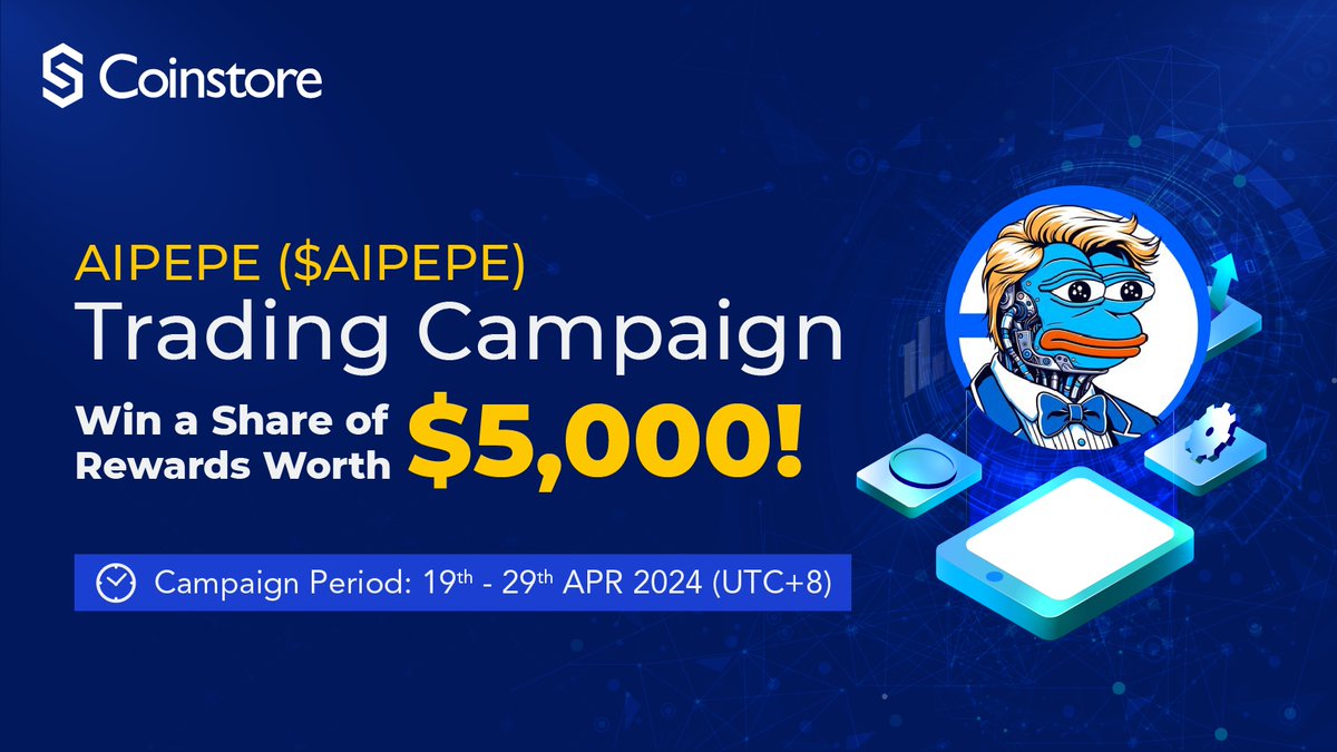 CoinstoreExc's tweet photo. 🌟 Exciting News: $AIPEPE @AIPepe_base Trading Campaign is coming soon!

📆 2024.4.09 17:00:00 - 2024.4.14 16:59:59 (UTC+8)

💰 Dive into action and trade for a chance to win a share of rewards worth $5️⃣0️⃣0️⃣0️⃣ 

🎉 Seize this opportunity and trade now! 

👇 Dive In and to Get Started: 👇

Registration Page: https://t.co/8SDQwm1ONX
More Information: https://t.co/i6cjsTwGgr
Trade Now: https://t.co/IIMf5B7s6T

#AIPEPE #Trading #Campaign #Coinstore
