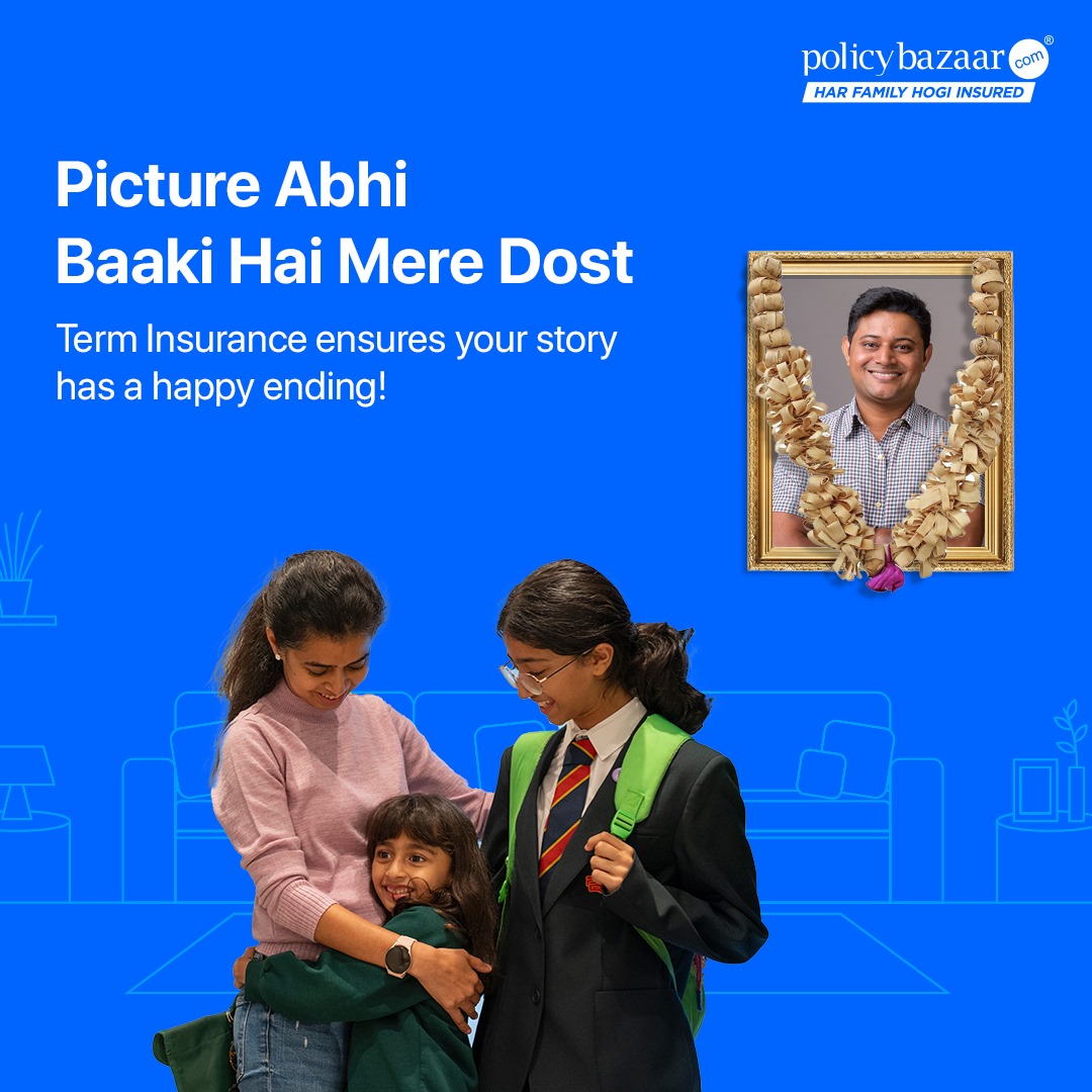 Secure your family's future with term life insurance, ensuring they have the financial security they need even in your absence. #Policybazaar #Insurance #FinancialSecurity #TermLifeInsurance