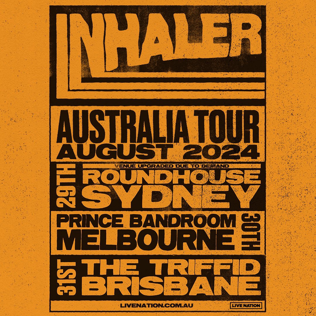 Sydney venue upgraded to @RoundhouseUNSW due to demand! Tickets on sale now from lvntn.com/inhaler2024