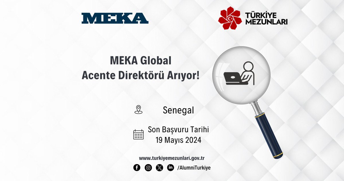 MEKA Global, Senegal'de Acente Direktörü pozisyonunda çalışma arkadaşı arıyor. Detaylı Bilgi ve Başvuru İçin: turkiyemezunlari.gov.tr/is-ilanlari/me…