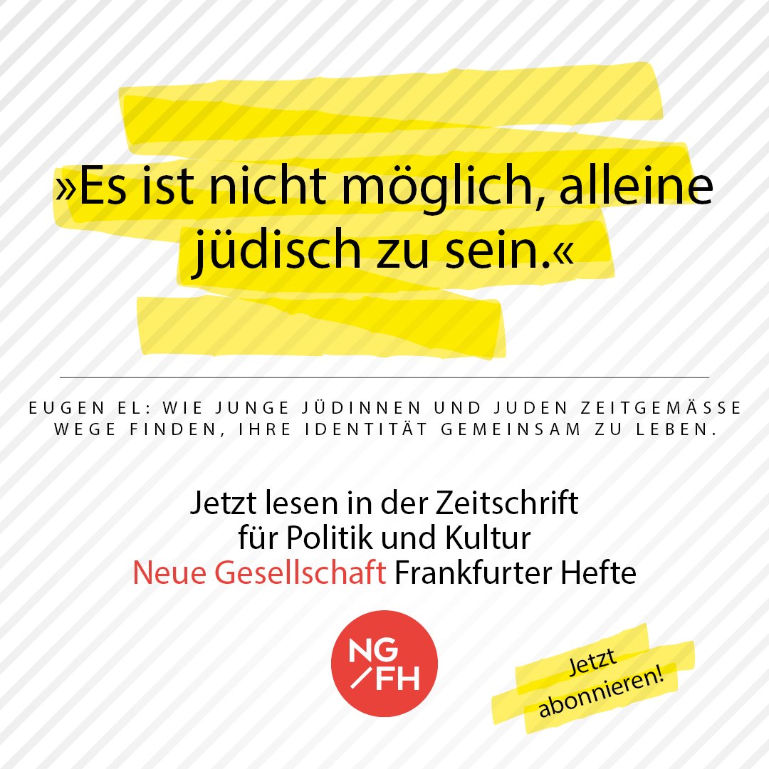 Zur Heftbestellung: dietz-verlag.de/ngfh @eug_el @dietzverlag @FESonline #juedischesleben #juedischeidentitaet.