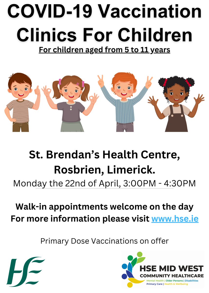 A #COVID19 Vaccination Clinic for children will be held in St Brendans Health Centre, Rossbrien, Limerick (V94 KC8V) Monday the 22nd of April from 3pm to 4:30pm. There is no requirement to book, all are welcome to attend our Walk-in clinic.