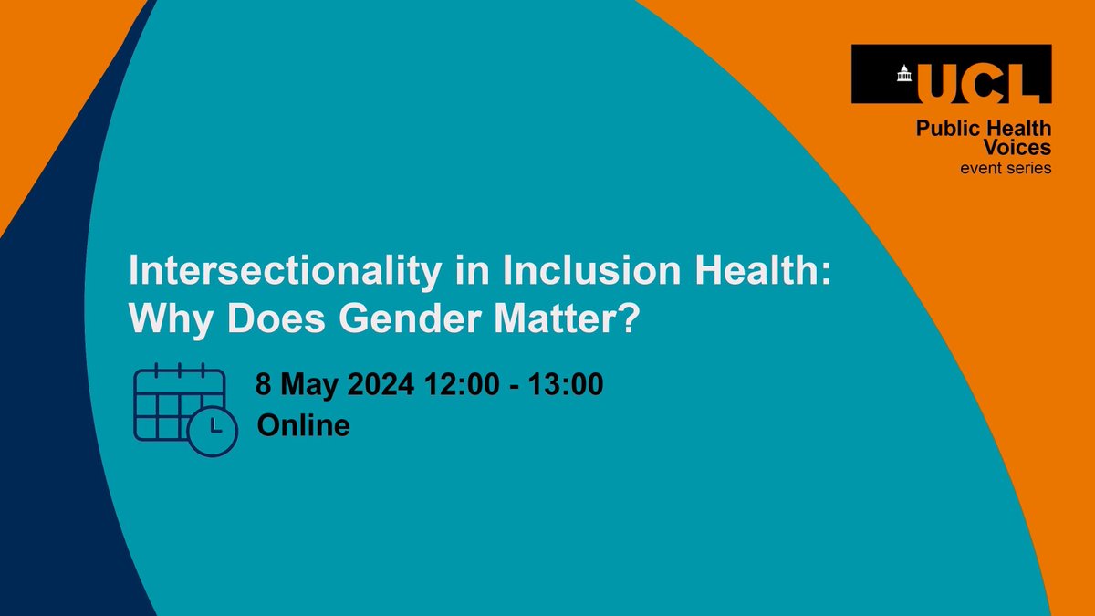 📣 Join us for our next #PublicHealthVoices webinar, Intersectionality in Inclusion Health: Why Does Gender Matter?

🗓️ 8 May 2024
🕓 12:00-13:00

Book your place ⬇️
eventbrite.co.uk/e/intersection…

@UCL_IEHC @SerenaLuchenski #PublicHealth #LivedExperience #MPH