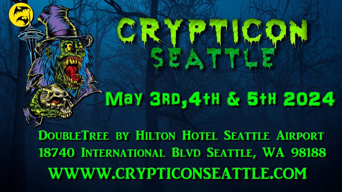 Just a Reminder Crypticon Seattle is a few weeks away! Get Your Tickets Now! crypticonseattle.com
