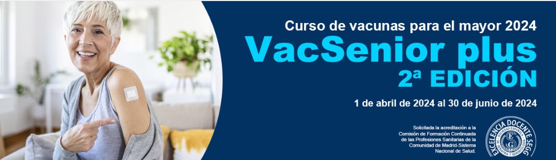 Recuerda que ya está abierto el Curso de Vacunas para el mayor 2024 VacSenior plus 2ª edición formacion.segg.es/vacsenior-plus… #vacunas #64congresosegg