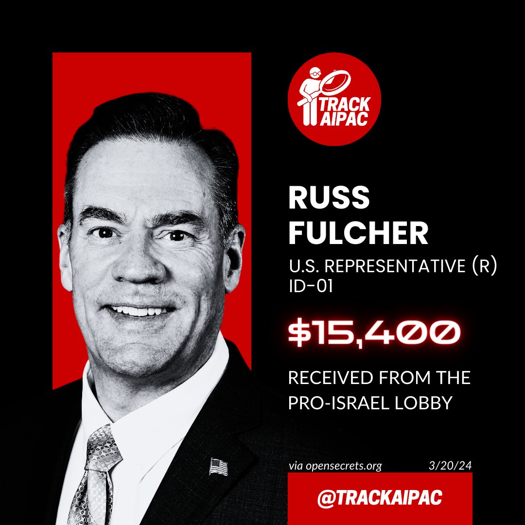 @RepRussFulcher Russ Fulcher is a fledgling AIPAC Rep. He has received $15K from the Israel lobby. #ID01 #RejectAIPAC