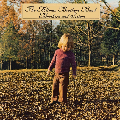 The Allman Brothers Band
『Brothers And Sisters』#NowPlaying