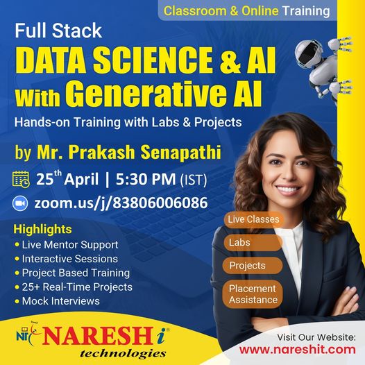 🛑 Free Demo 🛑
✍️Enroll Now: bit.ly/3xAUmxL
👉Attend a Free Demo On Full Stack Data Science & AI by Mr. Prakash Senapathi.
📅Demo On: 25th April @ 5:30 PM (IST)
For More Details:
🌐Visit: nareshit.com/new-batches