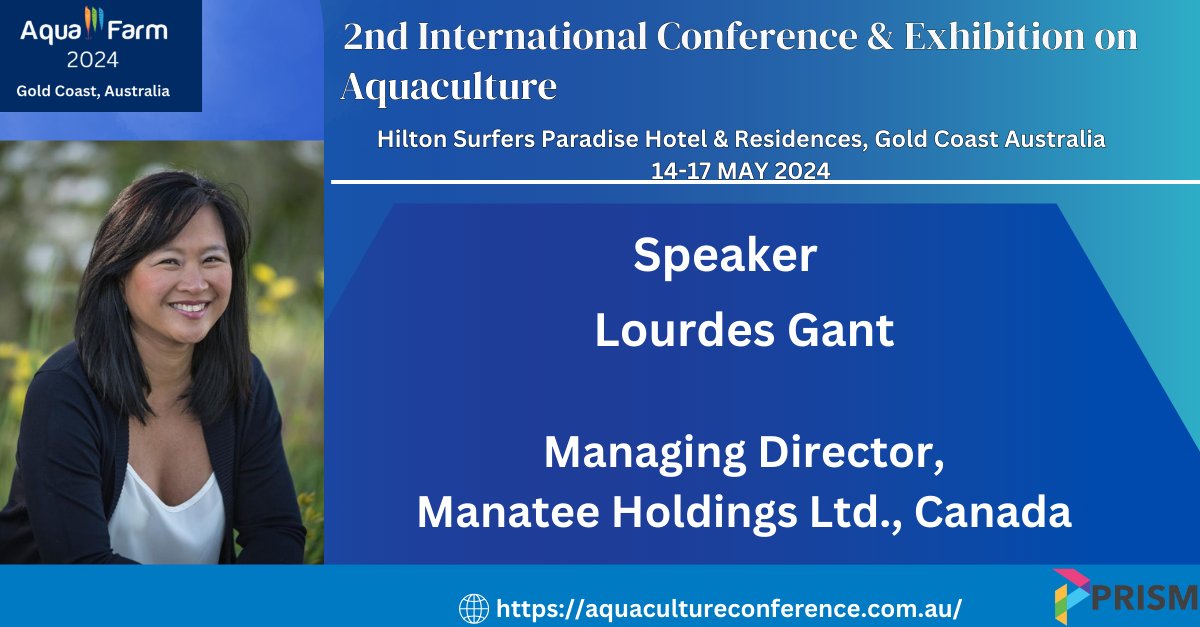 Honoured to have @LourdesGant speak again at this year's aquacultureconference.com.au where she will share the Top Five Future Trends in Impact Investments.#HopeSpots #OceanConservation #SustainableAquaculture