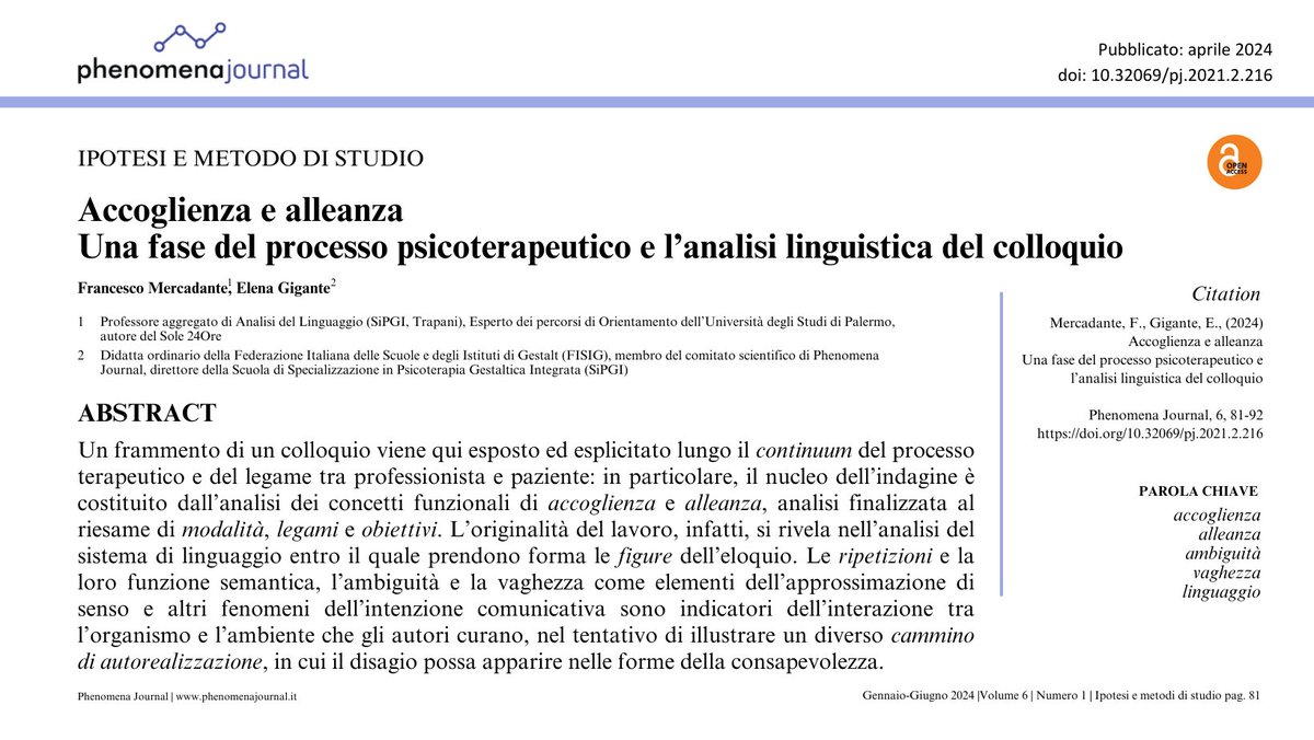 Una proposta scientifica in cui si svolge, per la prima volta in letteratura, l'analisi linguistica del colloquio psicoterapeutico. Qui, il link per la lettura dell'intero articolo: phenomenajournal.marpedizioni.it/phenomena/arti…