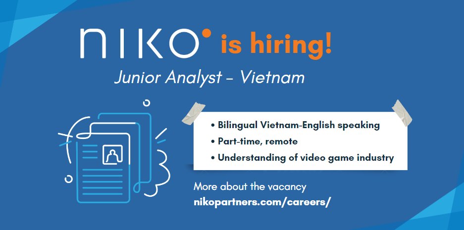 📢Niko Partners is hiring a bilingual Vietnamese-English speaking video game market intelligence Analyst. This is a part-time, remote position. Read more on the role nikopartners.com/careers/ @RemoteGameJobs