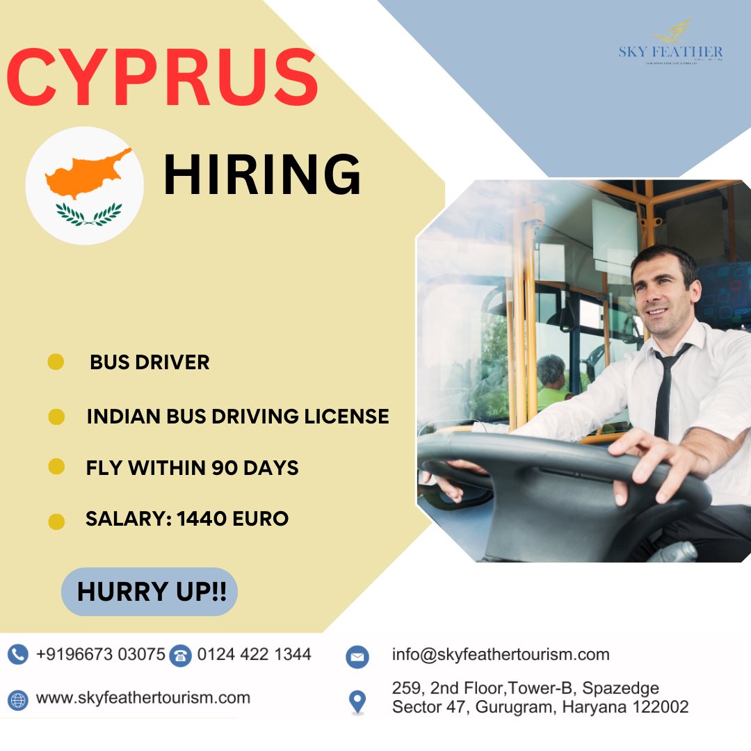 Cyprus Hiring Bus Driver
⭐️💫Process time - 90 days
Visa 100% sure shot
Cyprus Visa Required Document
👉Jobs Categories - Driving
✈️Salary  - 1350 Euro to 1450 Euro🌌
👉For more information contact🤝
+91 74286 40070
#skyfeathertourism #CyprusJobs  #NicosiaHiring #LarnacaJob