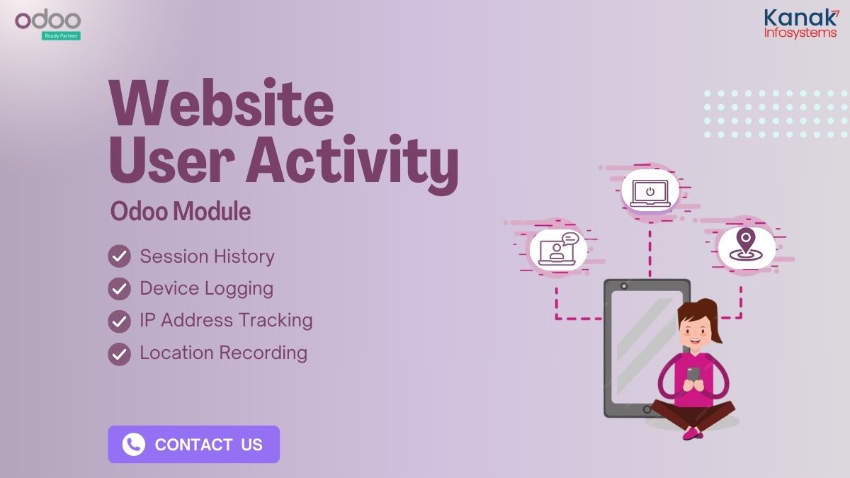 Maximize your website's potential with the Website User Activity Module available on Odoo App Store!

𝐌𝐨𝐝𝐮𝐥𝐞 𝐋𝐢𝐧𝐤:
apps.odoo.com/apps/modules/1…

#WebsiteUserActivity #OdooAppStore #SessionManagement #DeviceTracking #IPAddresses #LocationDetails #KanakInfosystems