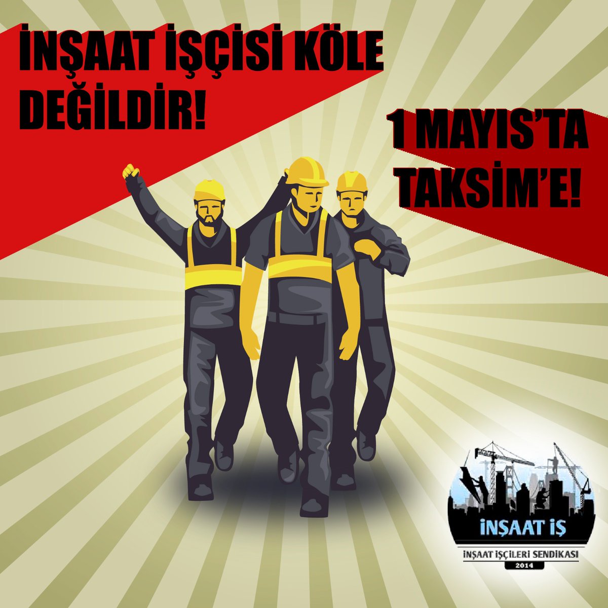 1 Mayıs'ta 1 Mayıs Alanındayız! 1 Mayıs'ta Taksim Meydanındayız! #1MayıstaHerkesTaksime
