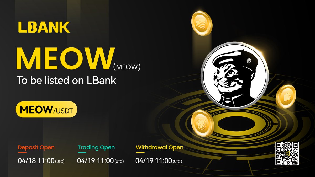 Be ready to trade $MEOW on @LBank_Exchange 

#LBank always bring best gems to trade for it's users and it is the most safe platform.

Let's trade #MEOW 
#LBankAngel #LBankFutures