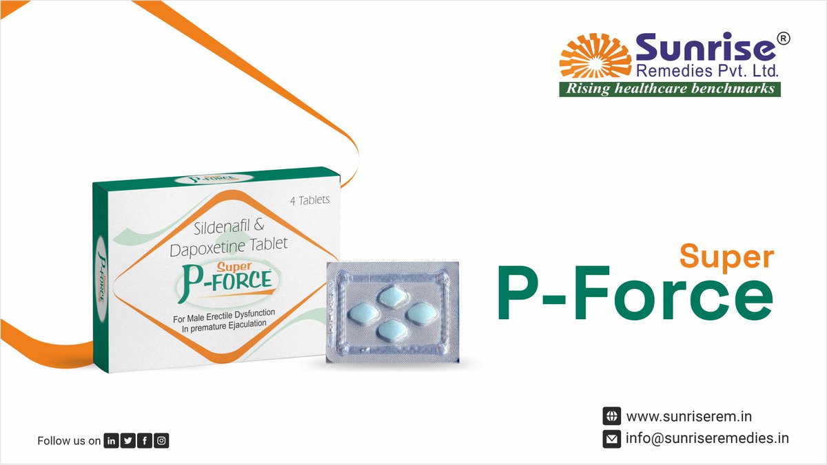 Super P-Force generic #Sildenafil 100 Mg & #Dapoxetine 60 Mg Most Popular Products From Sunrise Remedies Pvt. Ltd.

Read More: sunriseremedies.in/our-products/s…

#SuperPForce #ErectileDysfunction #Prematureejaculation #EDtreatment #PEtreatment #Impotence #EDPills #PEpills #PharmaExport