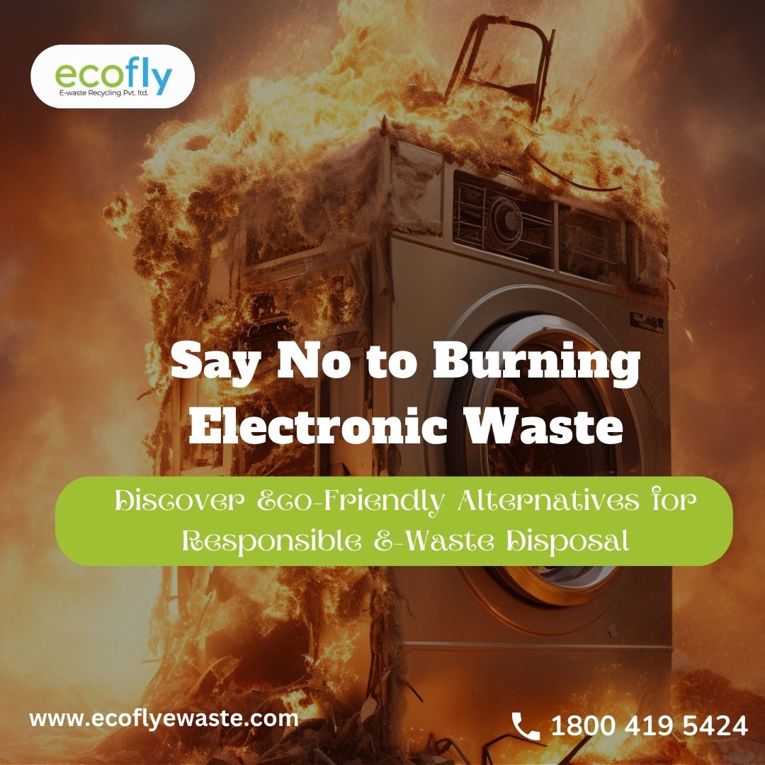 Let's preserve our planet! Say NO to burning electronics. Choose responsible disposal methods to protect the environment. Together, we can make a difference. 🌍 #Environment #RecycleResponsibly #Ecofly #Ecoflyewaste #Ewaste #Recycling #Gogreen