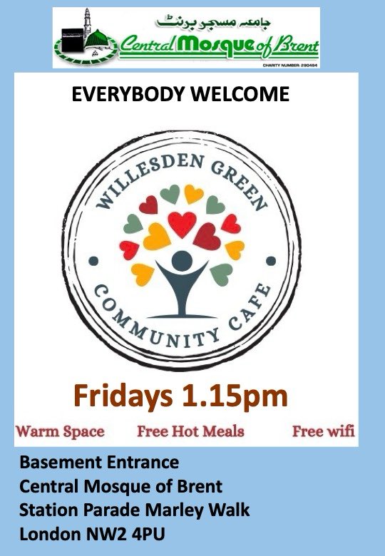 Looking forward to welcoming everyone to the WG Community Cafe at the Central Mosque of Brent today at 1.15 pm via Basement entrance. A lovely fresh hot meal with a hot drink for everyone. All Welcome